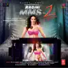 Ragini MMS 2 (Original Motion Picture Soundtrack) album lyrics, reviews, download