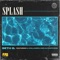 Splash (feat. DJ DollaMenu & LilTrapPhone) - Seth G. lyrics