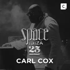 Space Ibiza 25 (DJ Mix) by Carl Cox album reviews, ratings, credits