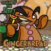 Ginger Bread - Single album lyrics, reviews, download