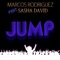 Jump (feat. Sasha David) - Marcos Rodriguez lyrics