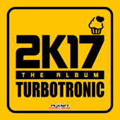 2K17 Album - Turbotronic