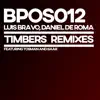 Timbers Remixes - Single album lyrics, reviews, download