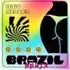 Stream & download Brazil (Remix) - Single