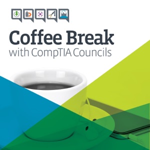 Coffee Break with the CompTIA Councils E12