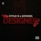 Designer (feat. Govana) - Stylo G lyrics