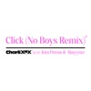 Charli XCX feat. Kim Petras and Slayyyter - Click (No Boys Remix) ·