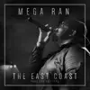 The East Coast - Single album lyrics, reviews, download