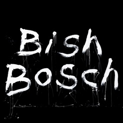 BISH BOSCH cover art