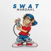 Stream & download Swat - Single