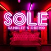 Sole (feat. Dremo) - Single