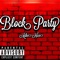 Block Party - Mike Nice lyrics