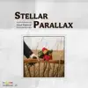 Stellar Parallax - EP album lyrics, reviews, download