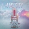 4 My City - GeeZuss lyrics