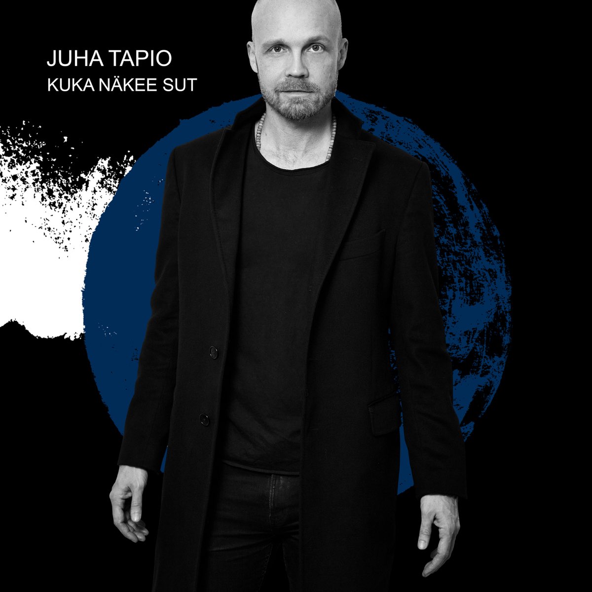 Kuka näkee sut - Single by Juha Tapio on Apple Music