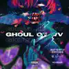 Ghoul of Wv - Single album lyrics, reviews, download