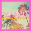 Vibezz album lyrics, reviews, download