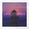 Life Stories artwork