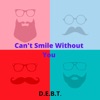 Can't Smile Without You - Single