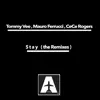 Stay ( The Remixes ) album lyrics, reviews, download