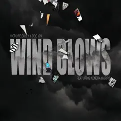 Wind Blows (Instrumental) [feat. Kendra Morris] - Single by Doc Ish & Highlife Gully album reviews, ratings, credits