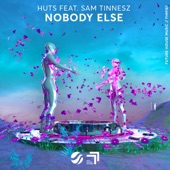 Nobody Else (feat. Sam Tinnesz) artwork