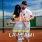 La Miami - MC Stojan lyrics