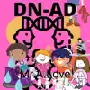 Dn - Ad (feat. Dope Boyz Muzic) - Single album lyrics, reviews, download