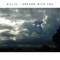 Dreams With You - Killio lyrics