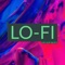 Lo-Fi Chill Out - Lofi Hip-Hop Beats, Beats De Rap & Lo-Fi Beats lyrics