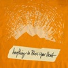Anything To Bless Your Heart - Single