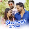 Deewangi Ki Raat