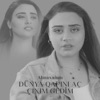 Dünya Qapını Aç Çıxım Gedim - Single