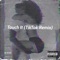 Touch It (TikTok Remix) artwork