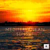 Stream & download Mediterranean Sunset