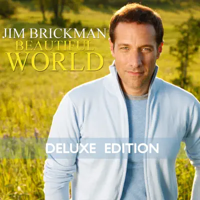 Beautiful World (Deluxe Edition) - Jim Brickman