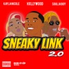 Sneaky Link 2.0 - Single