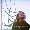 Regina (feat. Mc Roger, Ben Cristovao & Savara) song lyrics