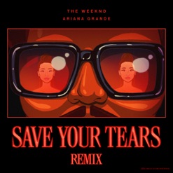 SAVE YOUR TEARS cover art