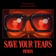 SAVE YOUR TEARS cover art