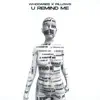 U Remind Me - Single album lyrics, reviews, download