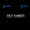 Cold Summer (feat. King Dono) - Young Famous lyrics