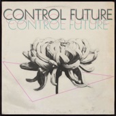 Control Future - Blank Generation