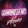 La promo (feat. Negrito) by Gambino La MG iTunes Track 1