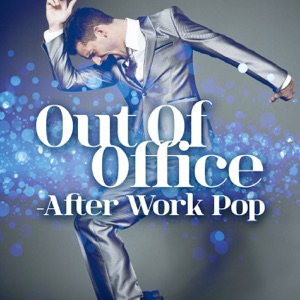 Out of Office - After Work Pop