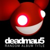 deadmau5 - I Remember