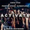 Activate (feat. Phantom Steeze & Alfakatlaygo) - Costa Titch lyrics