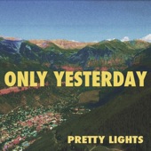 Only Yesterday - Single