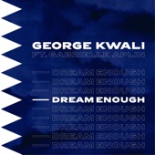 Dream Enough (feat. Gabrielle Aplin) artwork