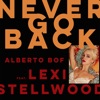 Never Go Back (feat. Lexi Stellwood) - Single artwork